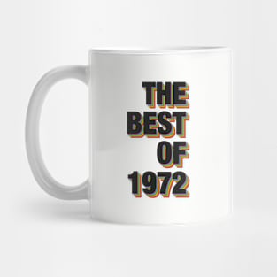 The Best Of 1972 Mug